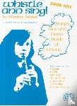 Jordan, Eamonn - Whistle And Sing! Book One