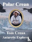 Barry, Dennis, Leach, Sir Henry, Carter, Bernard, Kemp, S. - Polar Crean