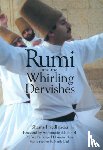 Friedlander, Shems - Rumi and the Whirling Dervishes