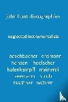 Hunt, John - Neglected Instrumentalists - Adrian Aeschbacher, Eduard Erdmann, Conrad Hansen, Ludwig Hoelscher, Georg Kulenkampff, Enrico Mainardi, Carl Seemann, Max Strub, Gerhard Taschner, Friedrich Wuhrer