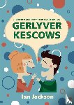 Jackson, Ian - Gerlyver Kescows