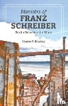 Sharkey, Charles P. - The Memoirs of Franz Schreiber