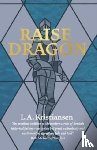 Kristiansen, L.A. - Raise Dragon