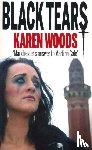 Woods, Karen - Black Tears
