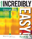 Hastings - Clinical Skills Made Incredibly Easy! UK edition
