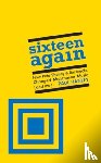 Hanley, Paul - Sixteen Again