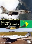 Rivas, Santiago (Author) - British Combat Aircraft in Latin America