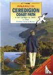 Allan, Liz - Walking the Ceredigion Coast Path - From Cardigan to Borth