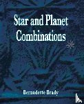 Brady, Bernadette - Star and Planet Combinations