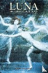 Newman, Paul F. - Luna: The Astrological Moon