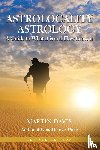 Davis, Martin - Astrolocality Astrology: A Guide to What it is and How to Use it