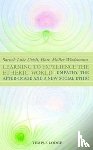 Urieli, Baruch Luke, Muller-Wiedemann, Hans, Blaxland-de Lange, Simon - Learning to Experience the Etheric World