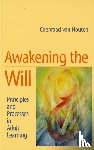 Houten, Coenraad van - Awakening the Will