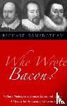 Ramsbotham, Richard - Who Wrote Bacon?