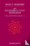 Prokofieff, Sergei O. - The Foundation Stone Meditation
