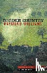 Williams, Raymond - Border Country