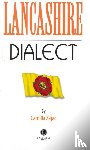  - Lancashire Dialect