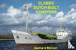 McCall, Bernard - Classic Dutch-Built Coasters