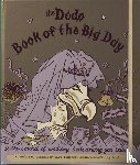 Jay, Rebecca, McBride, Naomi - Dodo Book of the Big Day