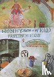 Gray, Patience - Honey from a Weed