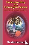 Fenton, Sasha Roberta - Understanding the Astrological Vertex