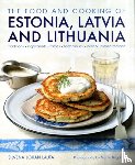 Johen, Silvena - Food and Cooking of Estonia, Latvia and Lithuania