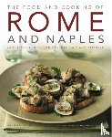 Harris, Valentina - Food and Cooking of Rome and Naples