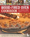 Jones, Holly - Wood Fired Oven Cookbook
