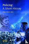 Rawlings, Philip - Policing: A short history