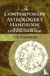 Tompkins, Sue - The Contemporary Astrologer's Handbook