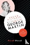 Womack, Kenneth - Sound Pictures: the Life of Beatles Producer George Martin, the Later Years, 1966-2016