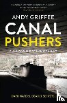 Griffee, Andy - Canal Pushers (Johnson & Wilde Crime Mystery #1)
