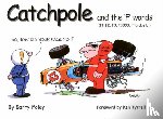 Foley, Barry - Catchpole & the 'f' Words