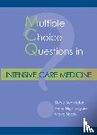 Benington, Dr Steve, Nightingale, Dr Peter, Shelly, Dr Maire - MCQs in Intensive Care Medicine