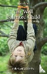 Goddard Blythe, Sally - The Well Balanced Child