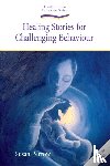 Perrow, Susan - Healing Stories for Challenging Behaviour
