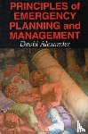 Alexander, David E. - Principles of Emergency Planning and Management