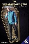 Smailes, Brian - The Lyke Wake Walk Guide