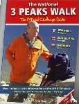 Smailes, Brian - The National 3 Peaks Walk - The Official Challenge Guide