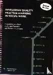 Maclean, Siobhan, Lloyd, Ian - Developing Quality Practice Learning in Social Work