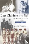 Tully, Mark, Fleming, Laurence - Last Children Of The Raj, Volume 2