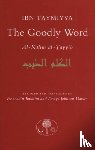 Ibn Taymiyya, Ahmad - The Goodly Word