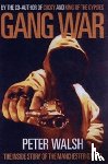 Walsh, Peter - Gang War