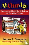 Simpson, James A. - At Our Age