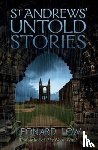 Low, Leonard - St Andrews' Untold Stories