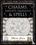Green, Marian - Charms, Amulets, Talismans and Spells