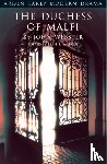 Webster, John - The Duchess of Malfi