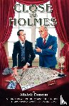 Duncan, Alistair - Close to Holmes