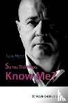 Weaver, Allan - So You Think You Know Me?