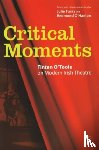 O'Toole, Fintan - Critical Moments